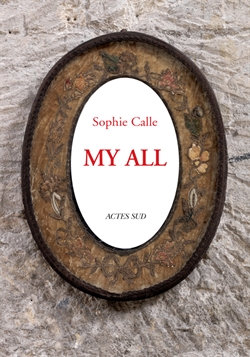  Sophie Calle - My All